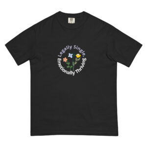 Legally Single Emot Thriv'ng - Unisex heavyweight T-shirt - MB Collection