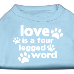 Love is a Four Leg Word Screen Print Shirt Baby Blue XXXL