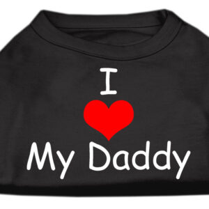 I Love My Daddy Screen Print Shirts Black XXL