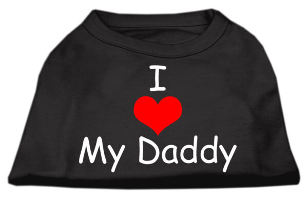 51-34-XXLBK.jpg I Love My Daddy Screen Print Shirts Black XXL
