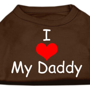 I Love My Daddy Screen Print Shirts Brown XXL