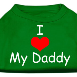 I Love My Daddy Screen Print Shirts Emerald Green XXXL