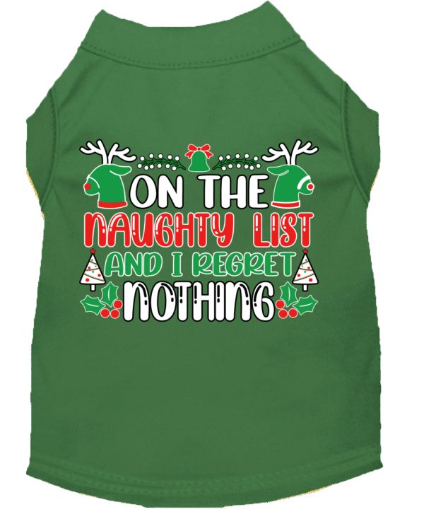 I Regret Nothing Screen Print Dog Shirt Green Size XS