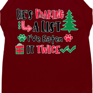 He's Making a List... Screen Print Dog Shirt Maroon Size 6X