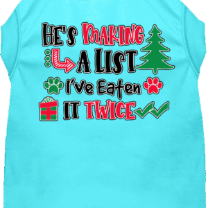 He's Making a List... Screen Print Dog Shirt Aqua Size XXL