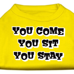 You Come, You Sit, You Stay Screen Print Shirts Yellow XXL