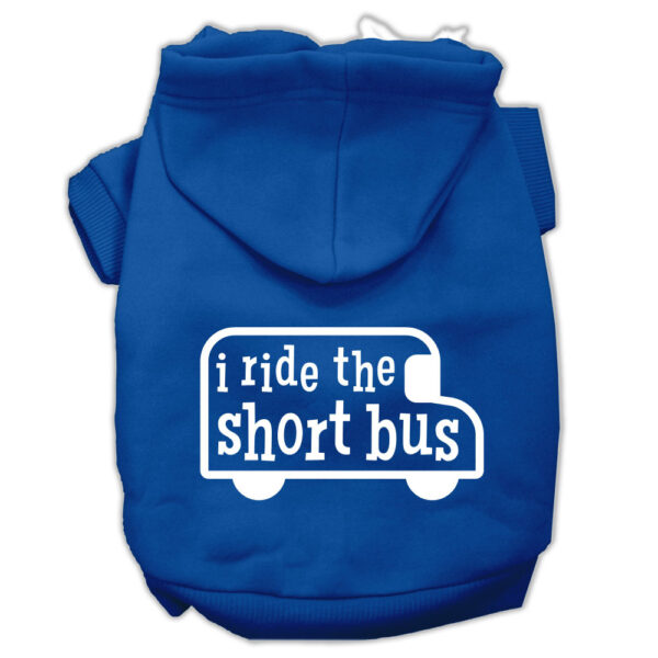 I ride the short bus Screen Print Pet Hoodies Blue Size XL