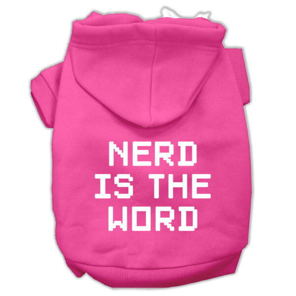 62-95-SMBPK.jpg Nerd is the Word Screen Print Pet Hoodies Bright Pink Size S
